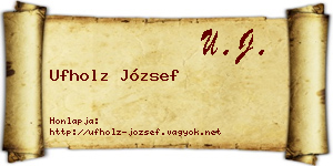 Ufholz József névjegykártya